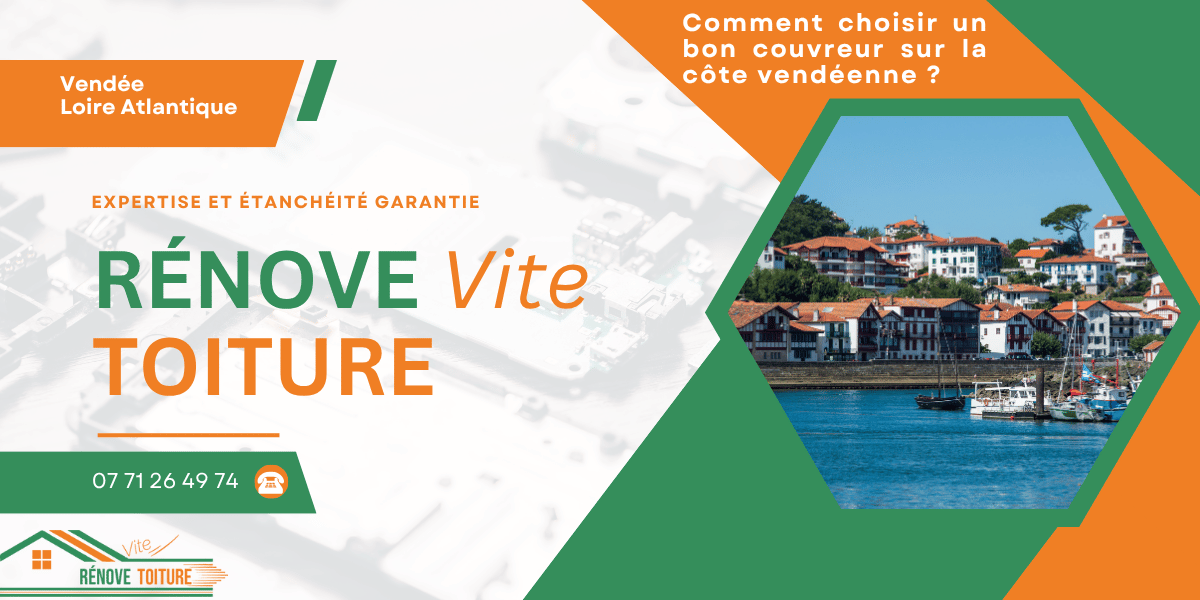 Comment choisir un bon couvreur sur la côte vendéenne ?